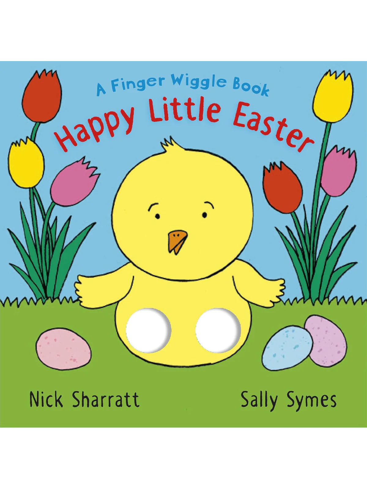 Happy Little Easter: A Finger Wiggle Book