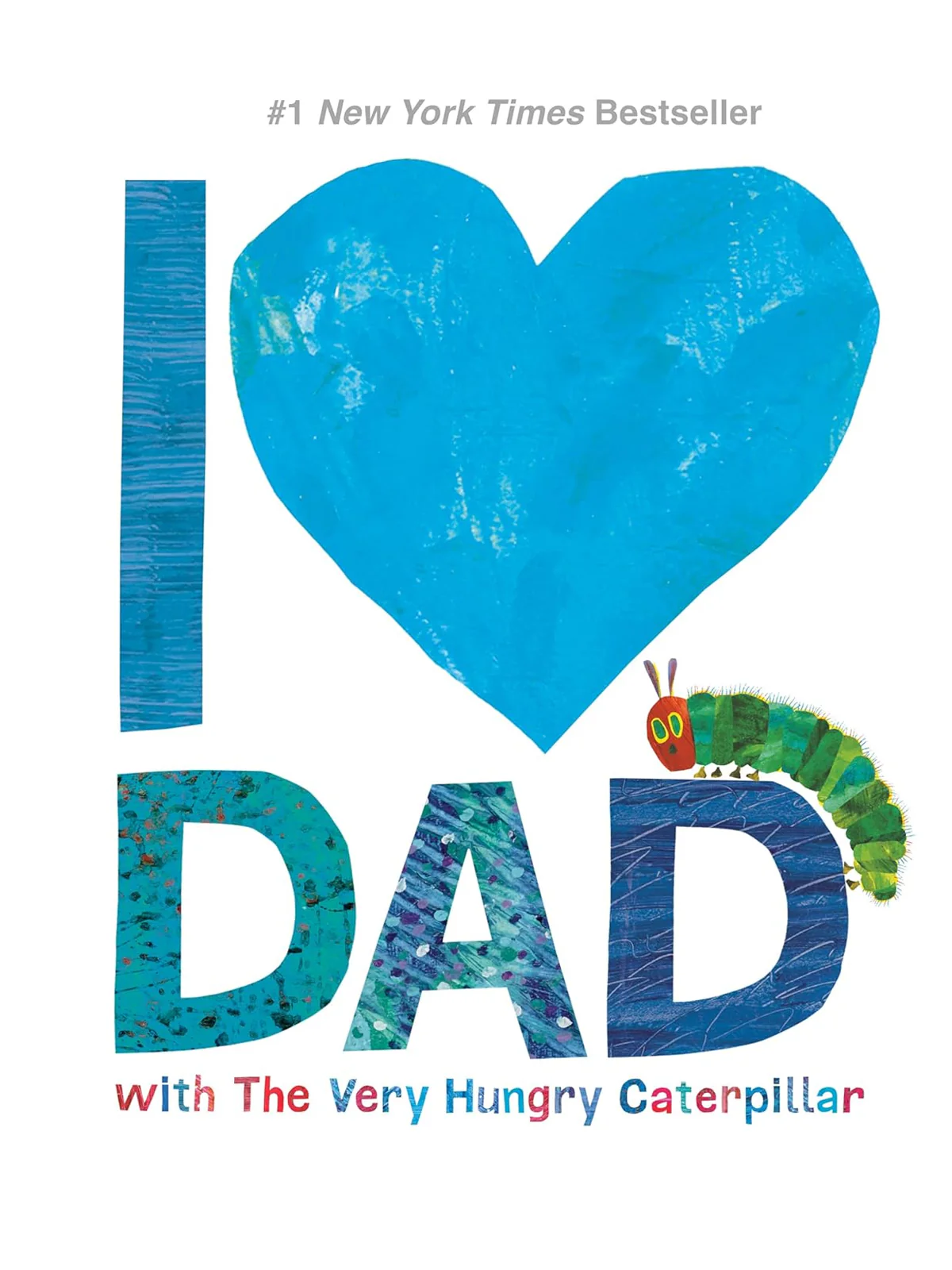 I Love Dad with The Very Hungry Caterpillar Book